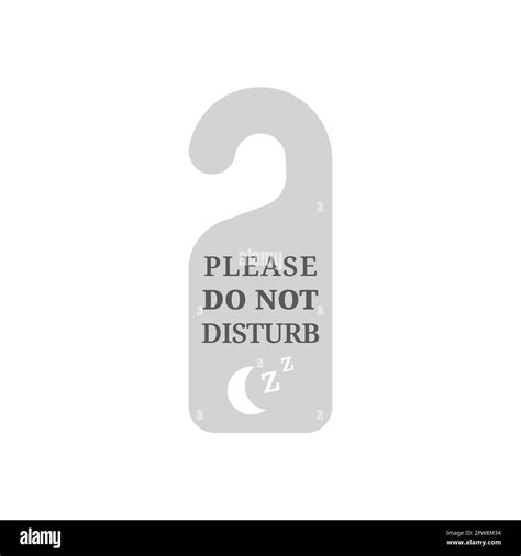 Please Do Not Disturb Vector Sign Stock Vector Image And Art Alamy