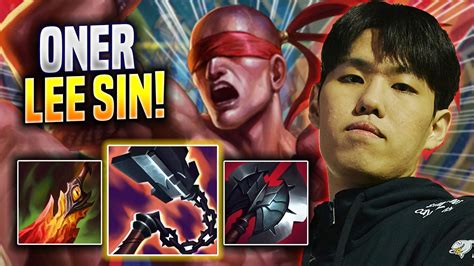 ONER LITERALLY GOD MODE WITH LEE SIN T1 Oner Plays Lee Sin JUNGLE Vs