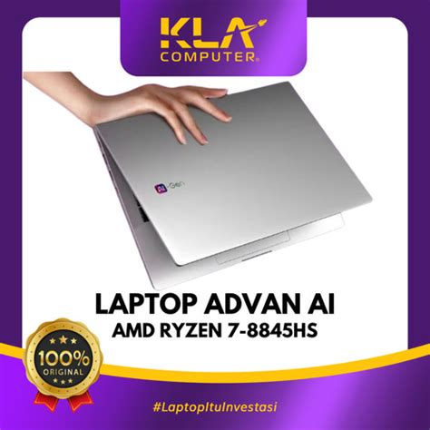 Promo Advan Laptop AI Gen Ryzen 7 8845HS AMD Ryzen AI IPS 100 SRGB