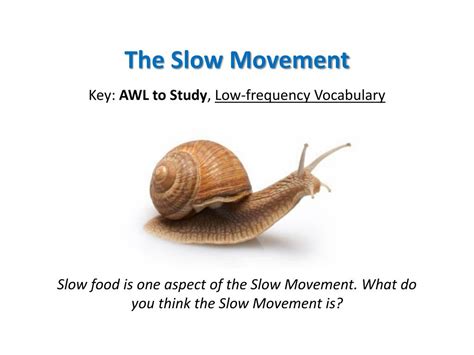 PPT - The Slow Movement PowerPoint Presentation, free download - ID:727875