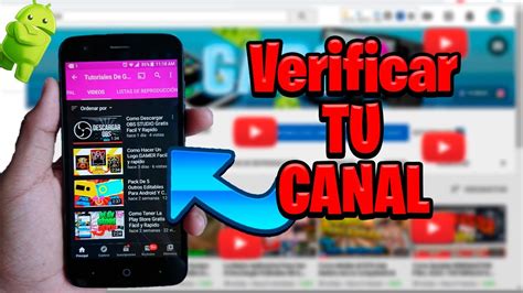 Como Verificar Tu Canal De Youtube En Android YouTube