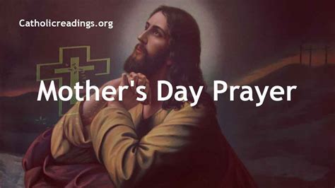 Mother's Day Prayer - Catholic Prayers