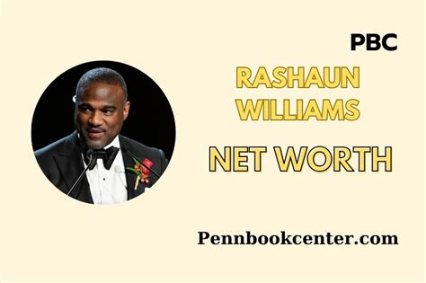 Rashaun Williams Net Worth 2025: Inside His Financial Empire