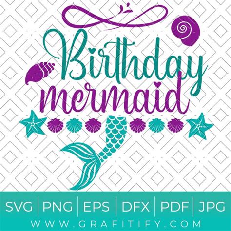 The Birthday Mermaid Svg File Is Shown In Purple And Teal With An Image Of