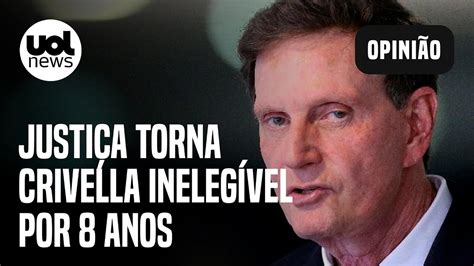 Crivella Ineleg Vel Justi A Torna Ex Prefeito Ineleg Vel Por Anos E