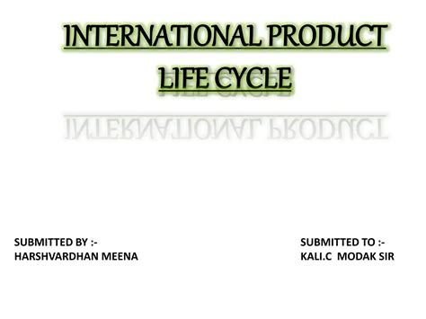 International Product Life Cycle Ppt