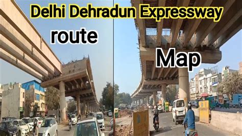 Delhi Dehradun Expressway Route Map Kpsant Youtube