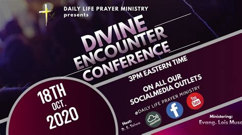 Divine Encounter Conference Daily Life Prayers Youtube