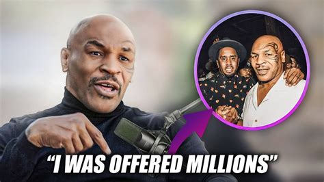 Mike Tyson Reveals His Gay Affairs With Diddy And Gay Parties Youtube