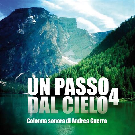 Un Passo Dal Cielo Vol Colonna Sonora Originale Della Serie Tv