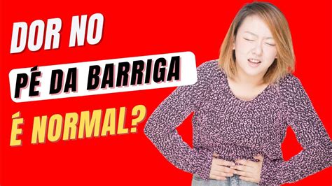 Dor No P Da Barriga O Que Pode Ser Youtube