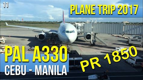 Philippine Airlines A330 PR1850 Cebu To Manila 052017 YouTube