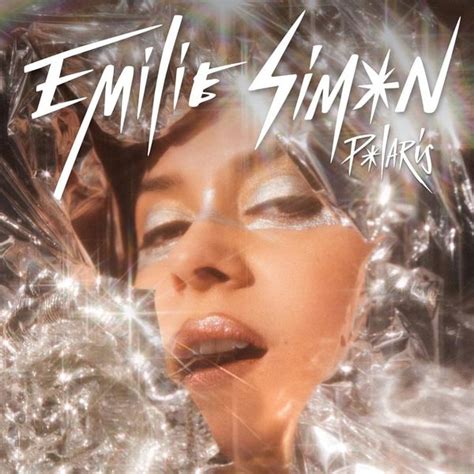 Émilie Simon Polaris Lyrics and Tracklist Genius