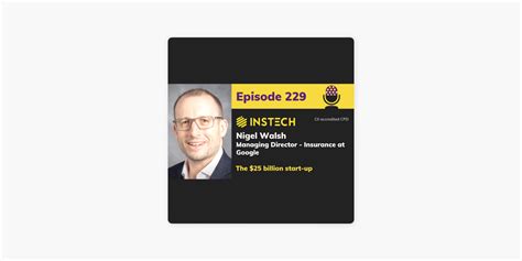 InsTech Insurance Innovation With Matthew Grant Nigel Walsh