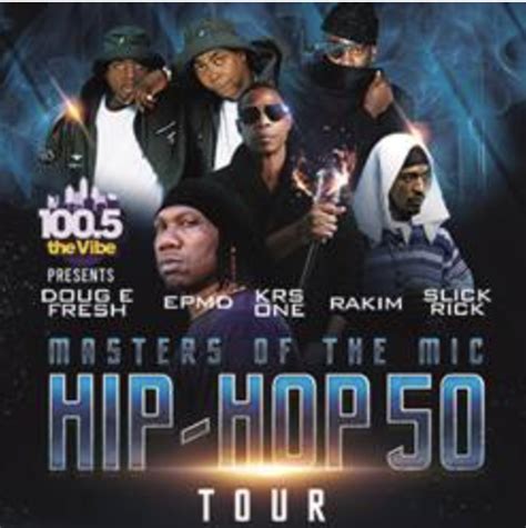 Masters Of The Mic Hip Hop Tour Featuring Doug E Fresh Epmd Krs