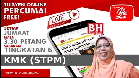 LIVE KMK STPM SEM 3 KERJA KURSUS SIRI 1 OLEH CIKGU YUSNIDA 32