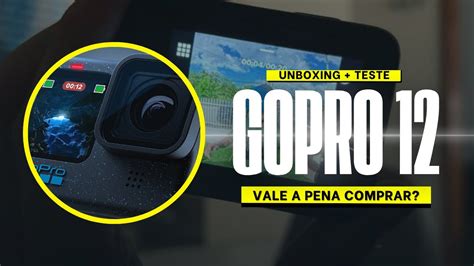 TESTANDO A GOPRO HERO 12 BLACK Será que é boa YouTube