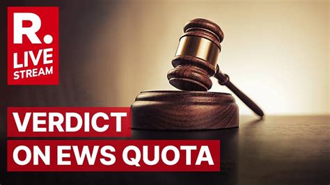 Supreme Court Judgement On EWS Quota LIVE Watch The Moment When SC