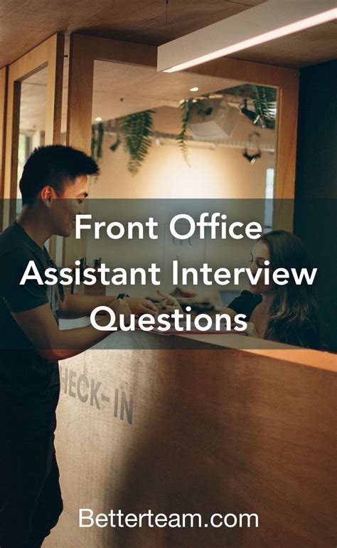 Front Office Assistant Interview Questions | Office assistant jobs, Office assistant job ...