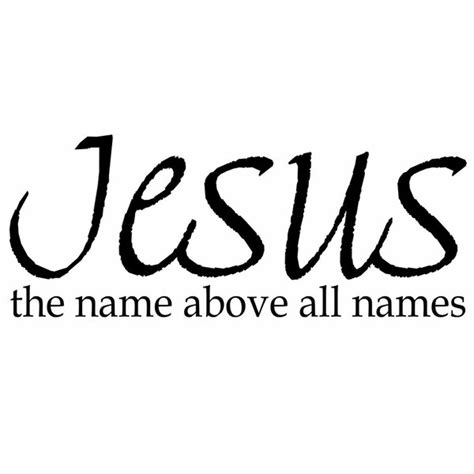 Winston Porter Jesus The Name Above All Names Vinyl Wall Decal