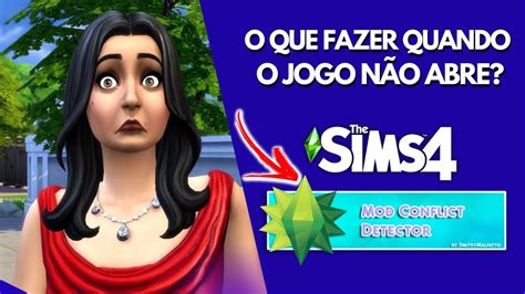 SAIBA QUAL MOD ESTA DANDO CONFLITO NO SEU JOGO THE SIMS 4 YouTube