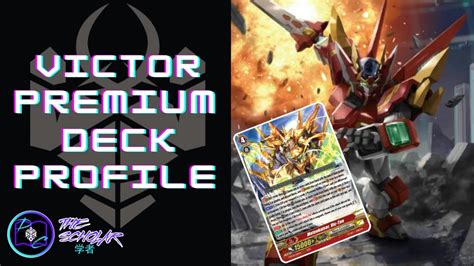 Premium Victor Nova Grappler Cardfight Vanguard Deck Profile Devlin