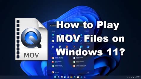 How To Play Mov Files On Windows