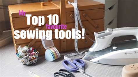 The Ultimate Guide Must Have Sewing Tools For Beginners Youtube