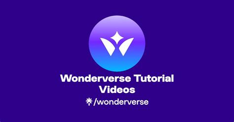 Wonderverse Tutorial Videos Linktree