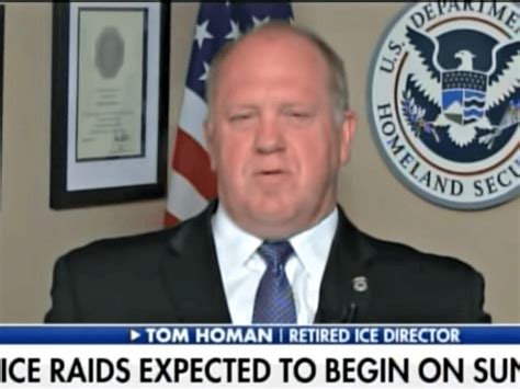 Tom Homan Accuses Acting Dhs Sec Mcaleenan Of Resisting Ice Raids