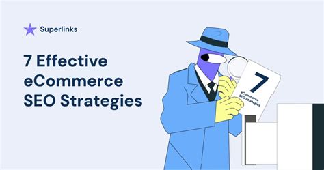 7 Effective Ecommerce Seo Strategies For Boosting Your Sales Superlinks