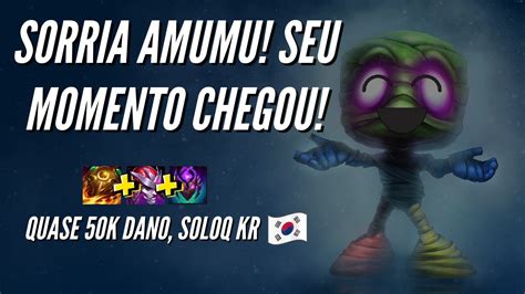 ELE AGORA PODE SER O REI DO BAILE AMUMU QUASE 50K DE DANO NO