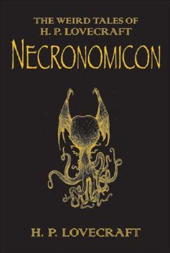 Libro The Necronomicon The Best Weird Tales Of H P Lovecraft En