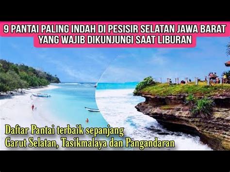 9 PANTAI TERINDAH DI JAWA BARAT YANG WAJIB DIKUNJUNGI WISATA PANTAI