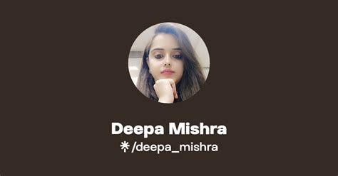 Deepa Mishra Twitter Instagram Facebook Linktree