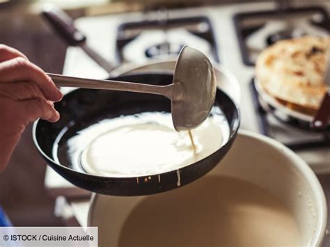 Comment conserver la pâte à crêpes Cuisine Actuelle