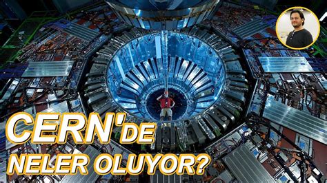 LHC Geri Döndü C E R N Tanrı Parçacığının Peşinde YouTube