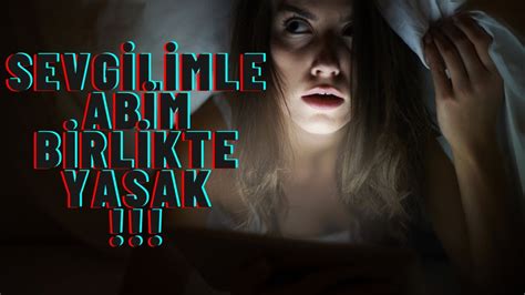 SEVGİLİMLE ABİMİ YATAKTA YAKALADIM Paranormal Olaylar Korku