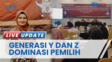 Daftar Pemilih Tetap Dalam Pemilu 2024 Di Pangkalpinang Didominasi Gen