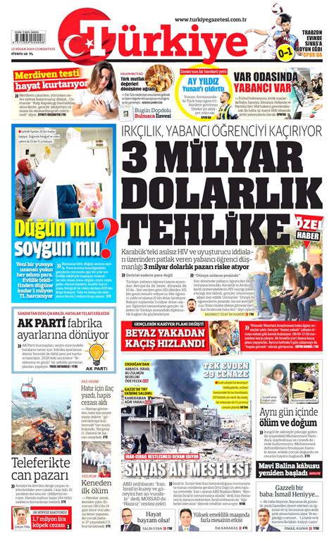 Türkiye Gazetesi Türkiye Manşet Oku Haberler 13 Nisan 2024