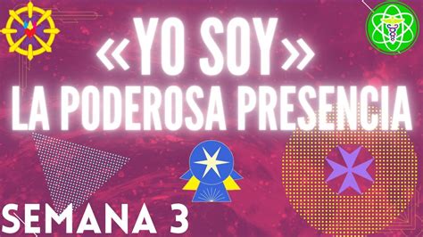 YO SOY LA PODEROSA PRESENCIA Semana 3 DECRETOS Sagrado Libro Del