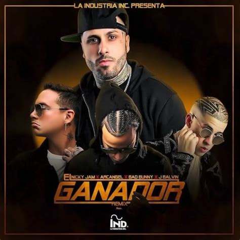 Stream Nicky Jam El Ganador Remix Ft Bad Bunny J Balvin Arcángel