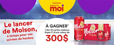 Concours Exceptionnel Remportez Cartes Cadeaux Picerie Super C D