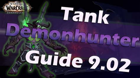 WoW Shadowlands Dämonenjäger Rachsucht Tank Guide deutsch Stufe 60