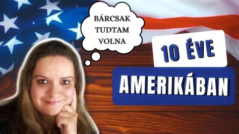 Ve Amerik Ban B Rcsak Tudtam Volna Amerikai Rdekess Gek Youtube