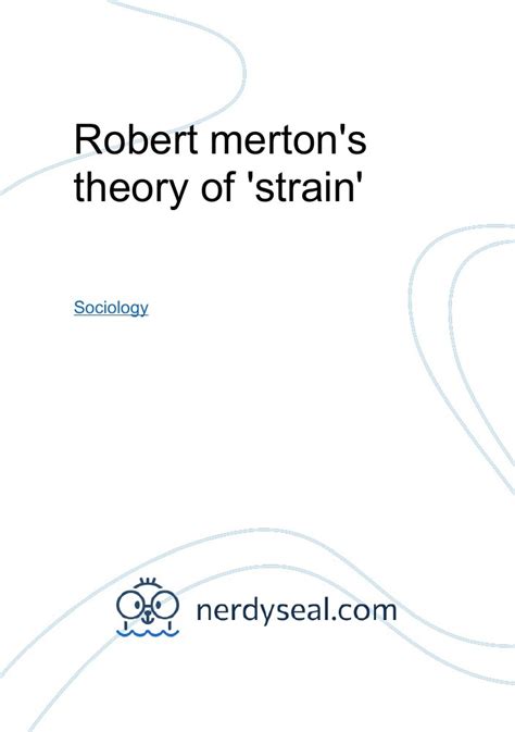 Robert Mertons Theory Of Strain 346 Words Nerdyseal