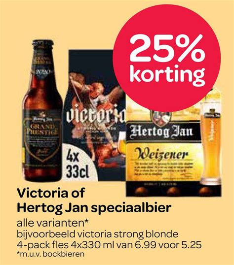 Victoria Of Hertog Jan Speciaalbier Aanbieding Bij Spar