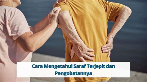 Cara Mengetahui Saraf Terjepit Dan Pengobatannya Primaya Hospital