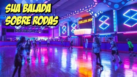 Pista De Patinação Roller Jam Mooca Diversão Sobre Rodas ️🛼 Youtube