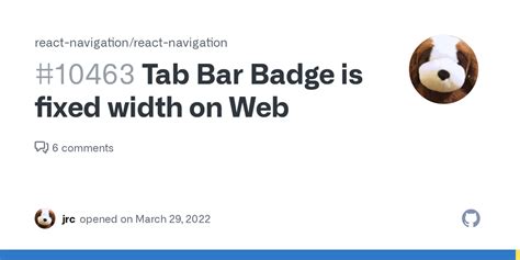 Tab Bar Badge Is Fixed Width On Web · Issue 10463 · React Navigation